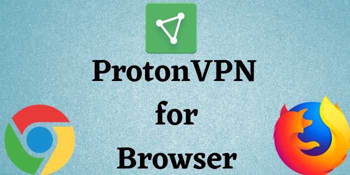 protonvpn extension for chrome protonvpn extension for chrome